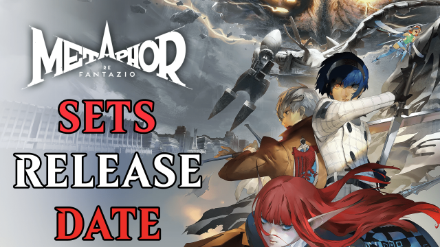 Atlus Announces Release Date For Metaphor: ReFantazio